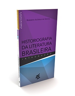 É Realizações | Historiografia Da Literatura Brasileira